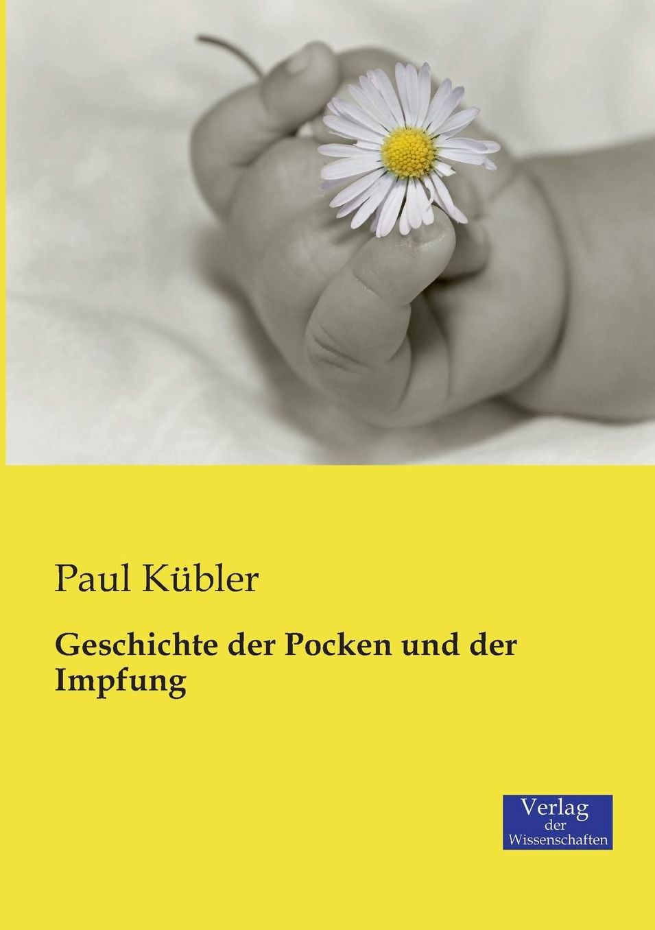 Geschichte der Pocken und der Impfung