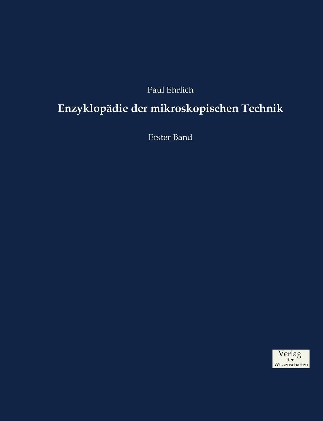 Enzyklop die der mikroskopischen Technik