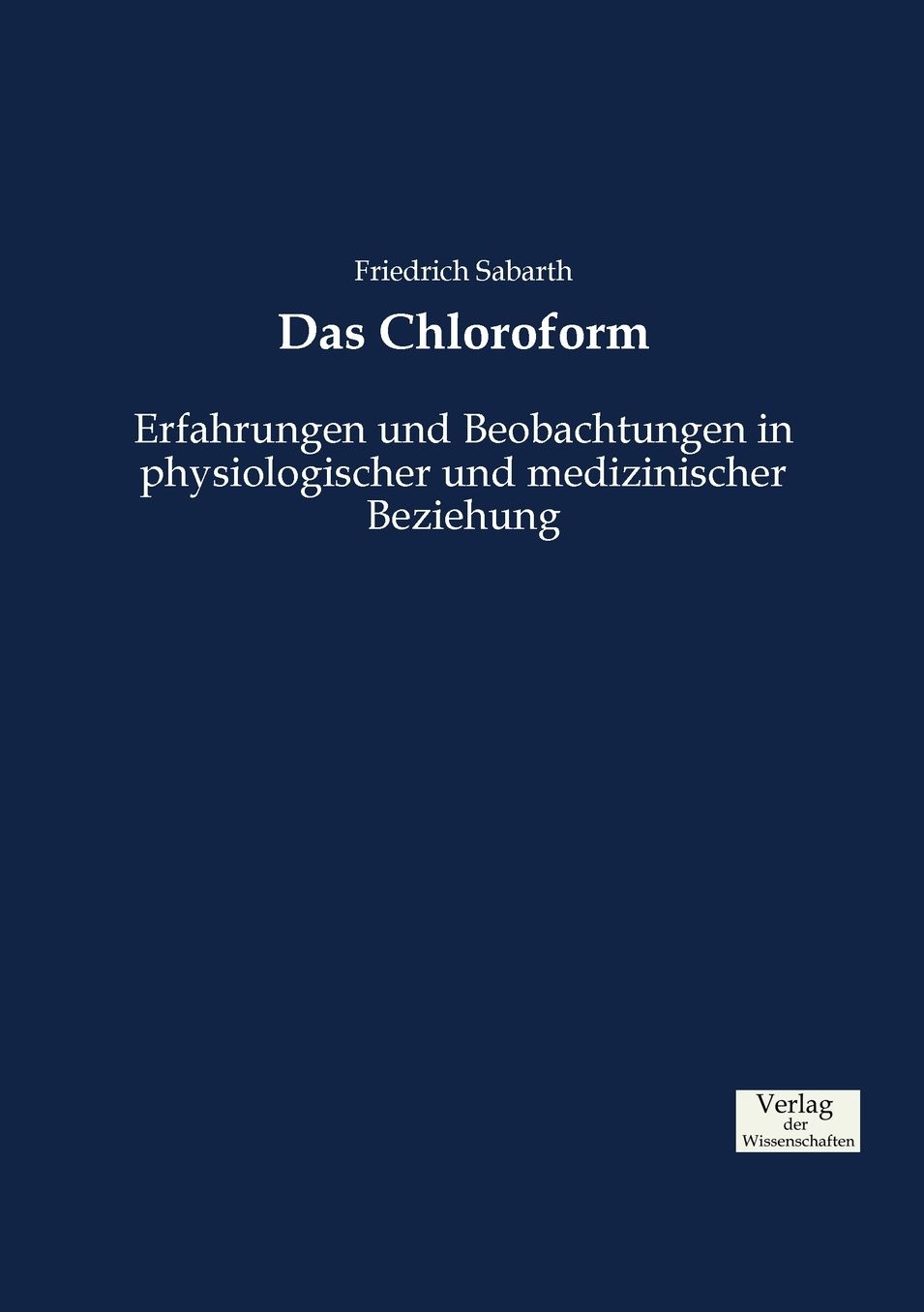 Das Chloroform