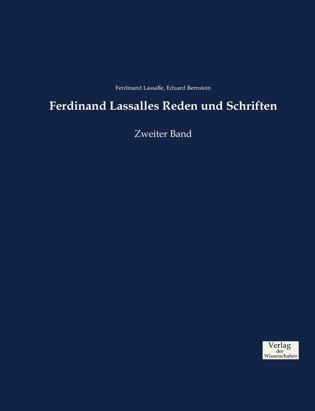 Ferdinand Lassalles Reden und Schriften