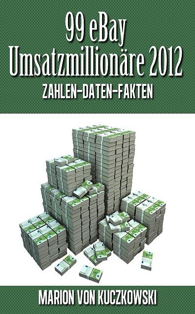 99 eBay Umsatzmillionäre 2012