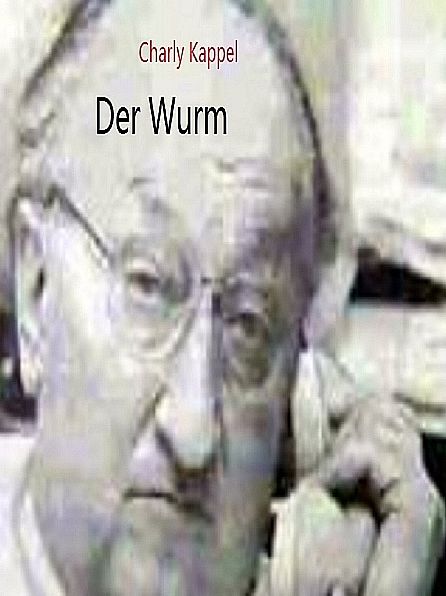 Der Wurm