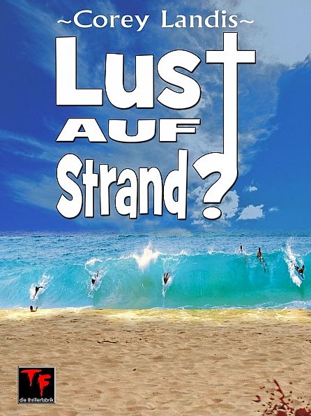 Lust auf Strand?