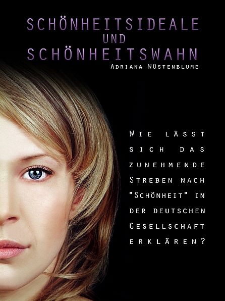 Schönheitsideale und Schönheitswahn