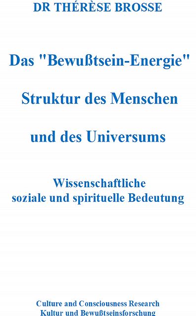 Das "Bewußtsein-Energie"
