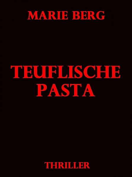 Teuflische Pasta