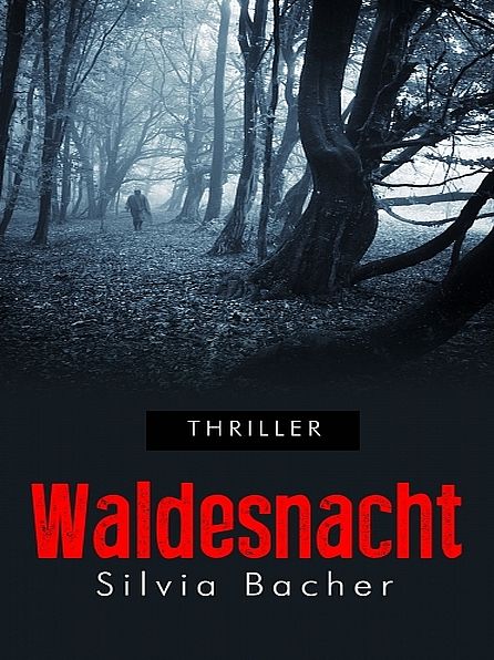 Waldesnacht
