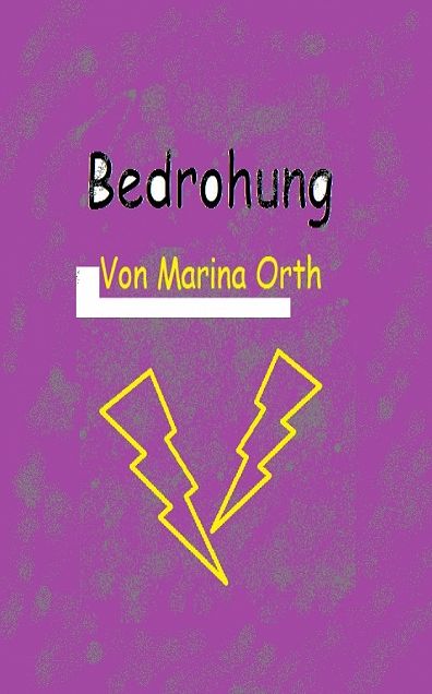 Bedrohung