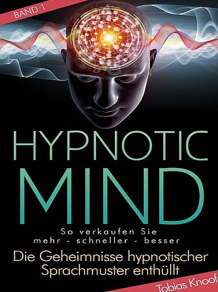 Hypnotic Mind (Band 1)