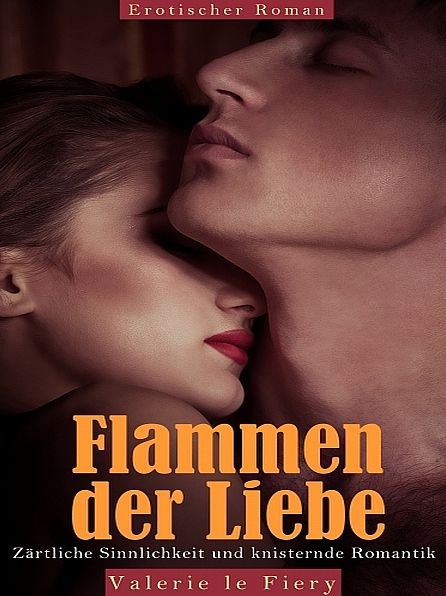 Flammen der Liebe