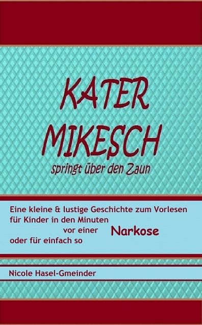 Kater Mikesch springt über den Zaun