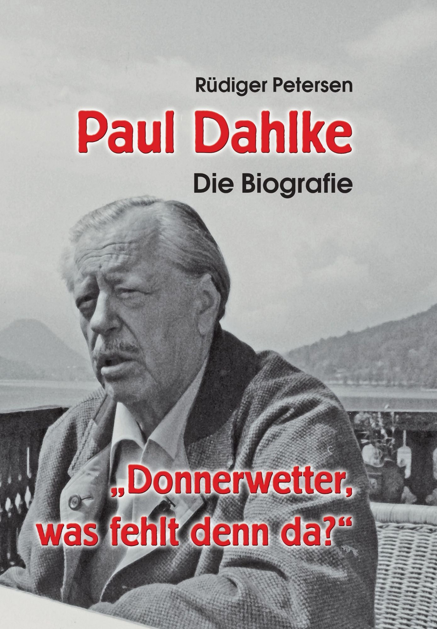 Paul Dahlke: Die Biografie