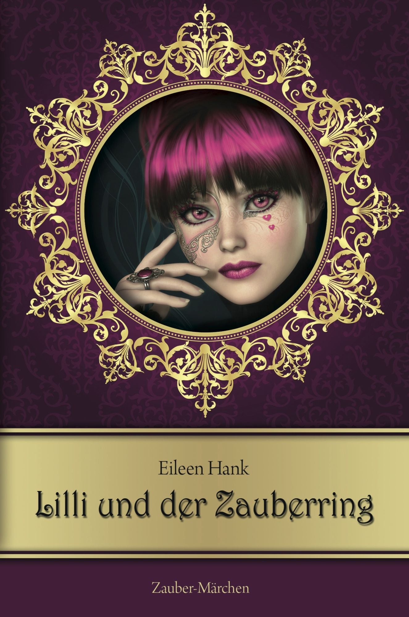 Lilli und der Zauberring: Zauber-Märchen