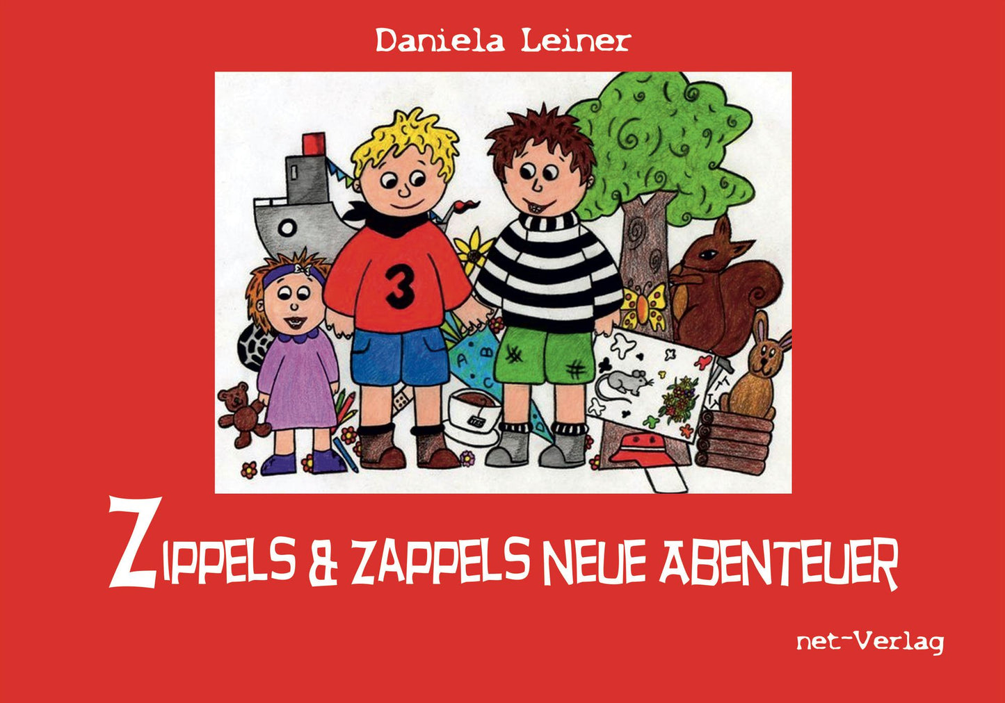 Zippels & Zappels neue Abenteuer: Kinderbuch