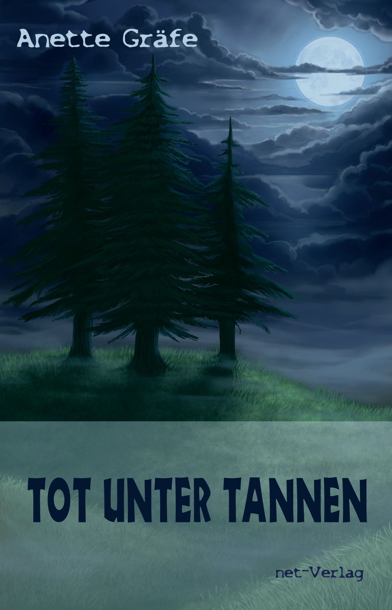 Tot unter Tannen: Roman