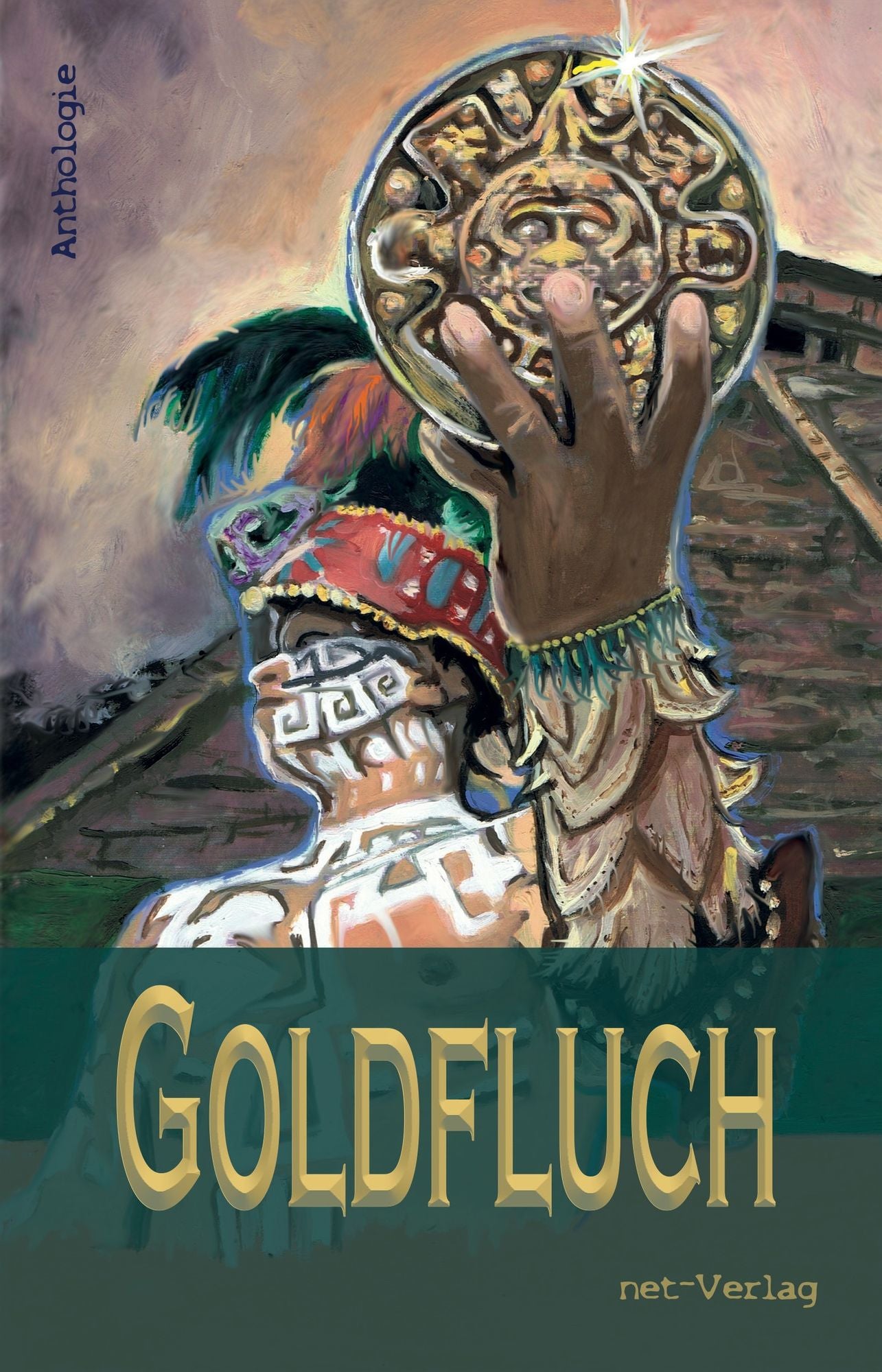 Goldfluch: Anthologie