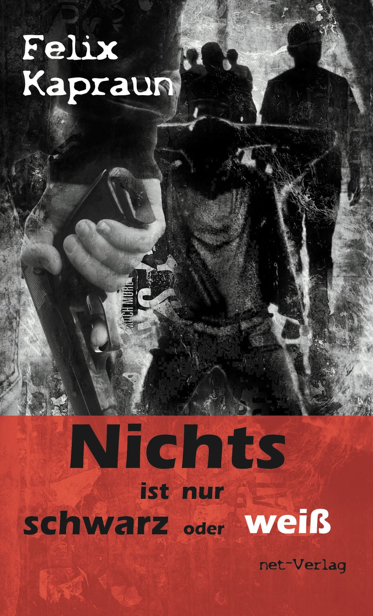 Nichts ist nur schwarz oder weiß: Thriller
