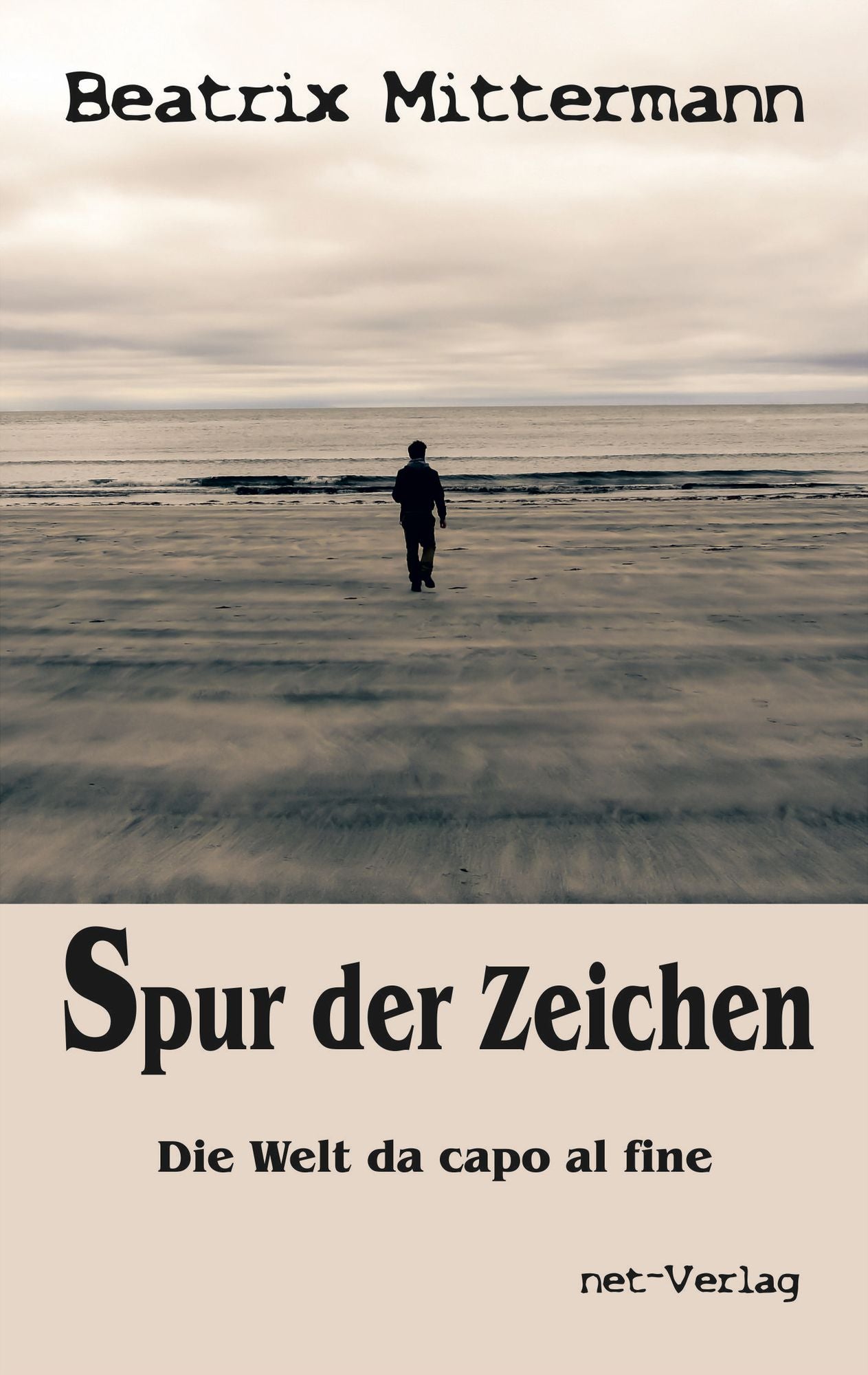 Spur der Zeichen: Roman