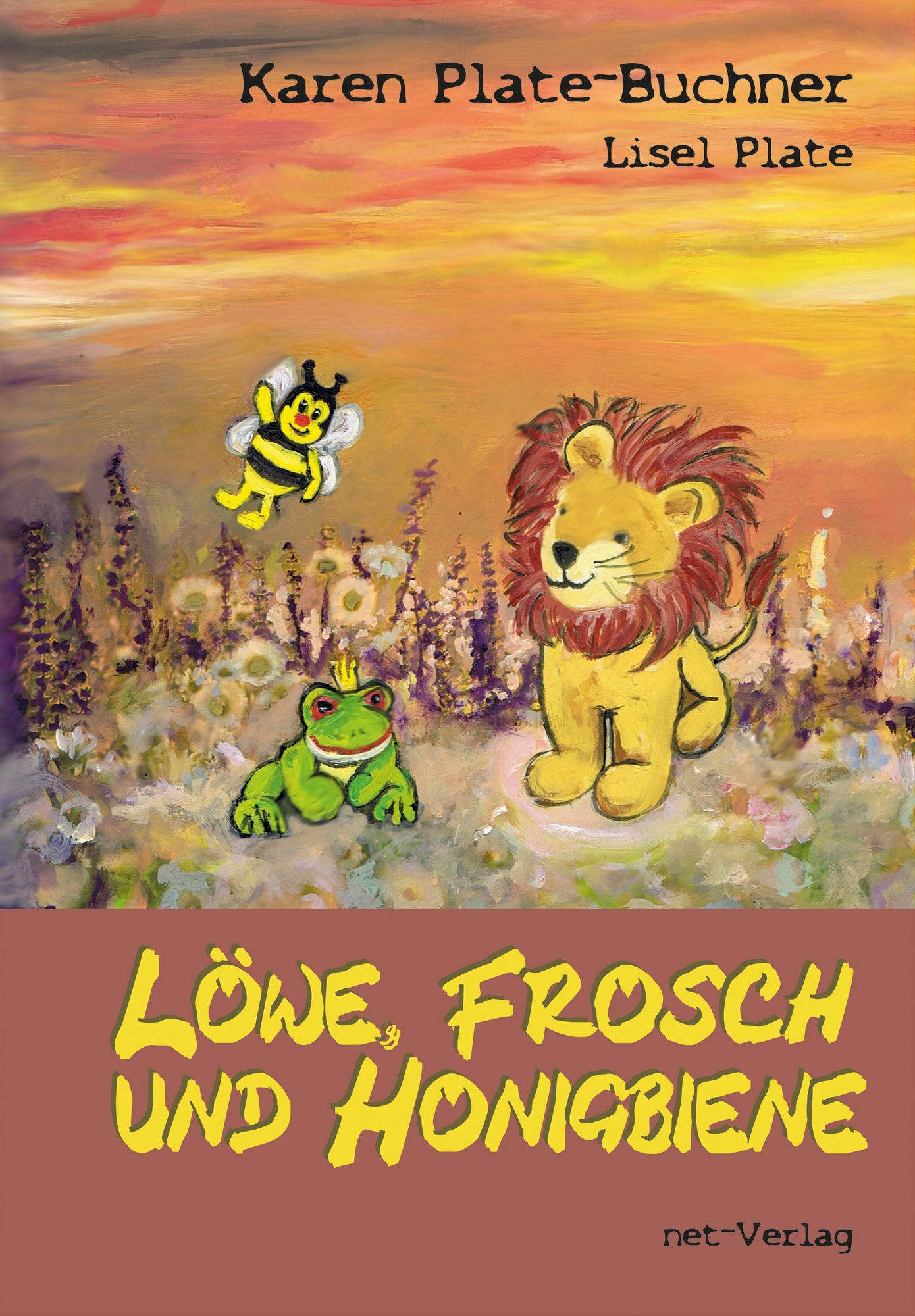 Löwe, Frosch und Honigbiene: Kinderbuch
