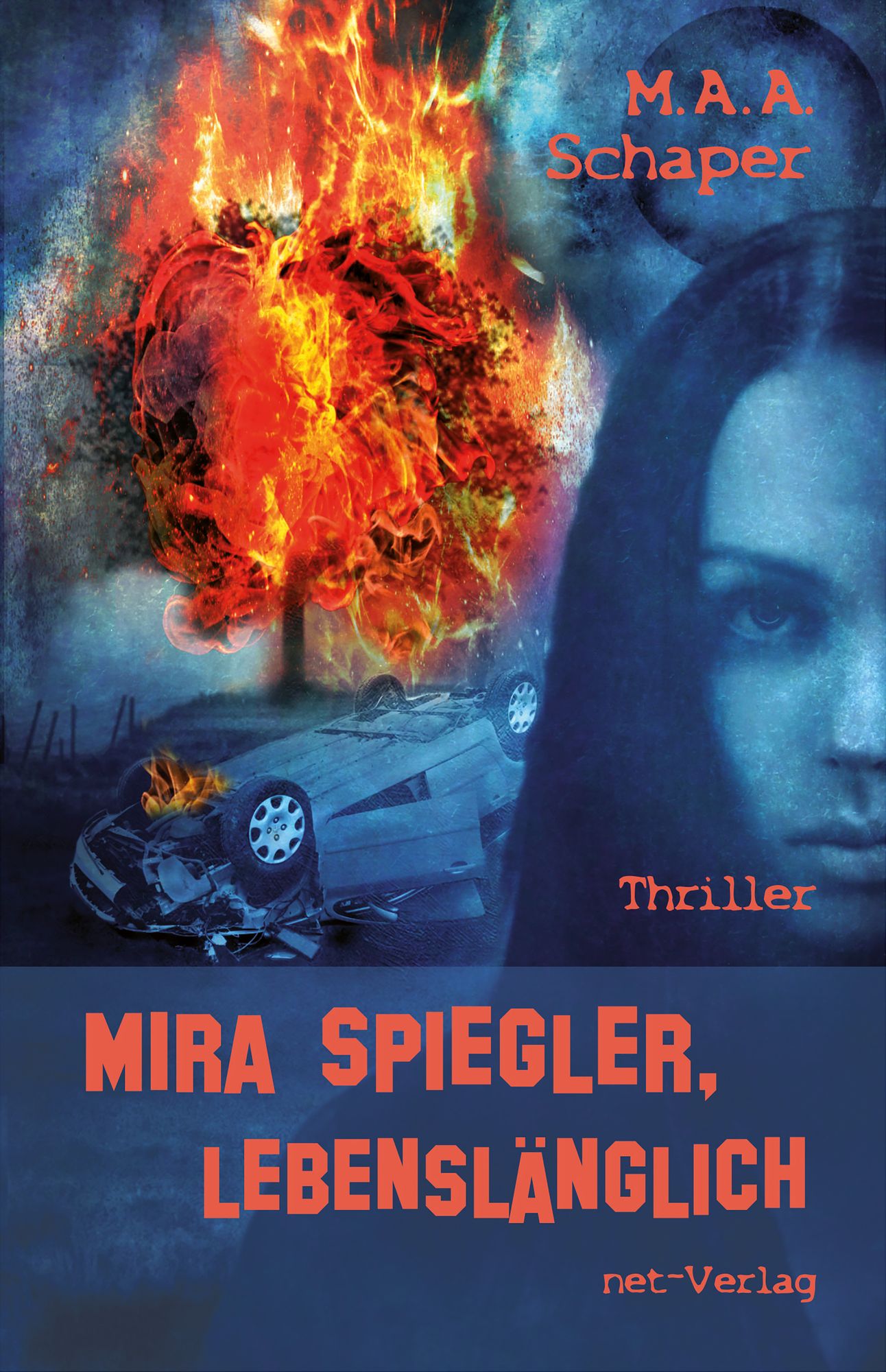 Mira Spiegler - lebenslänglich: Thriller