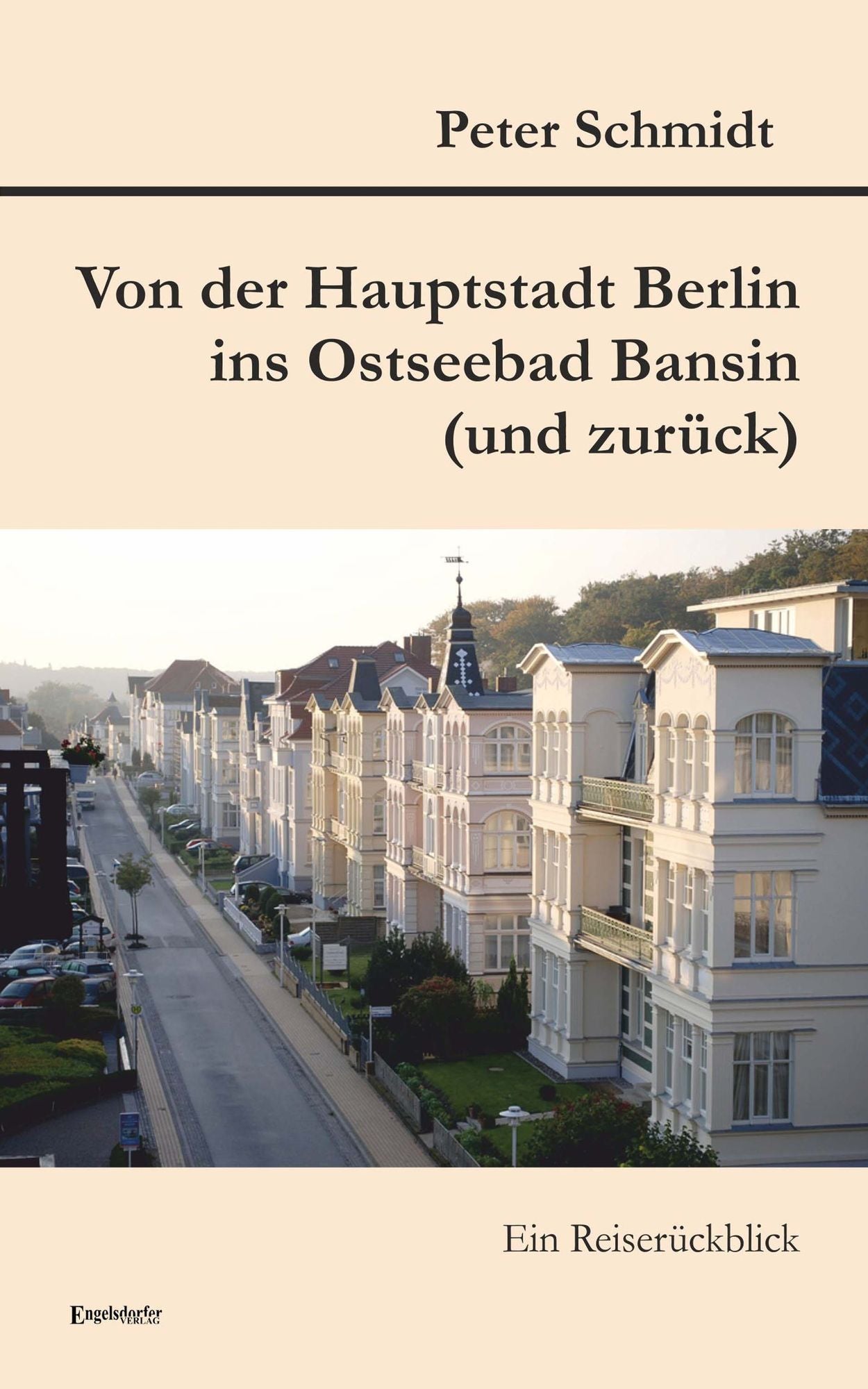 Von der Hauptstadt Berlin ins Ostseebad Bansin (und zurück): Ein Reiserückblick