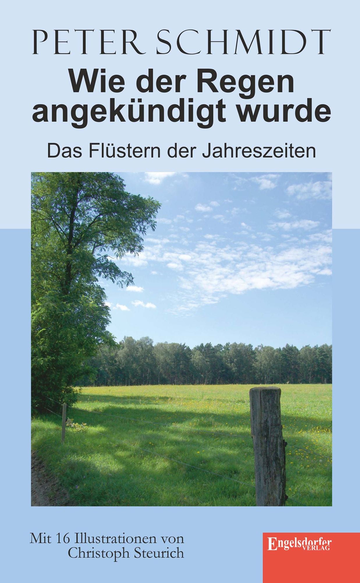 Wie der Regen angekündigt wurde: Das Flüstern der Jahreszeiten