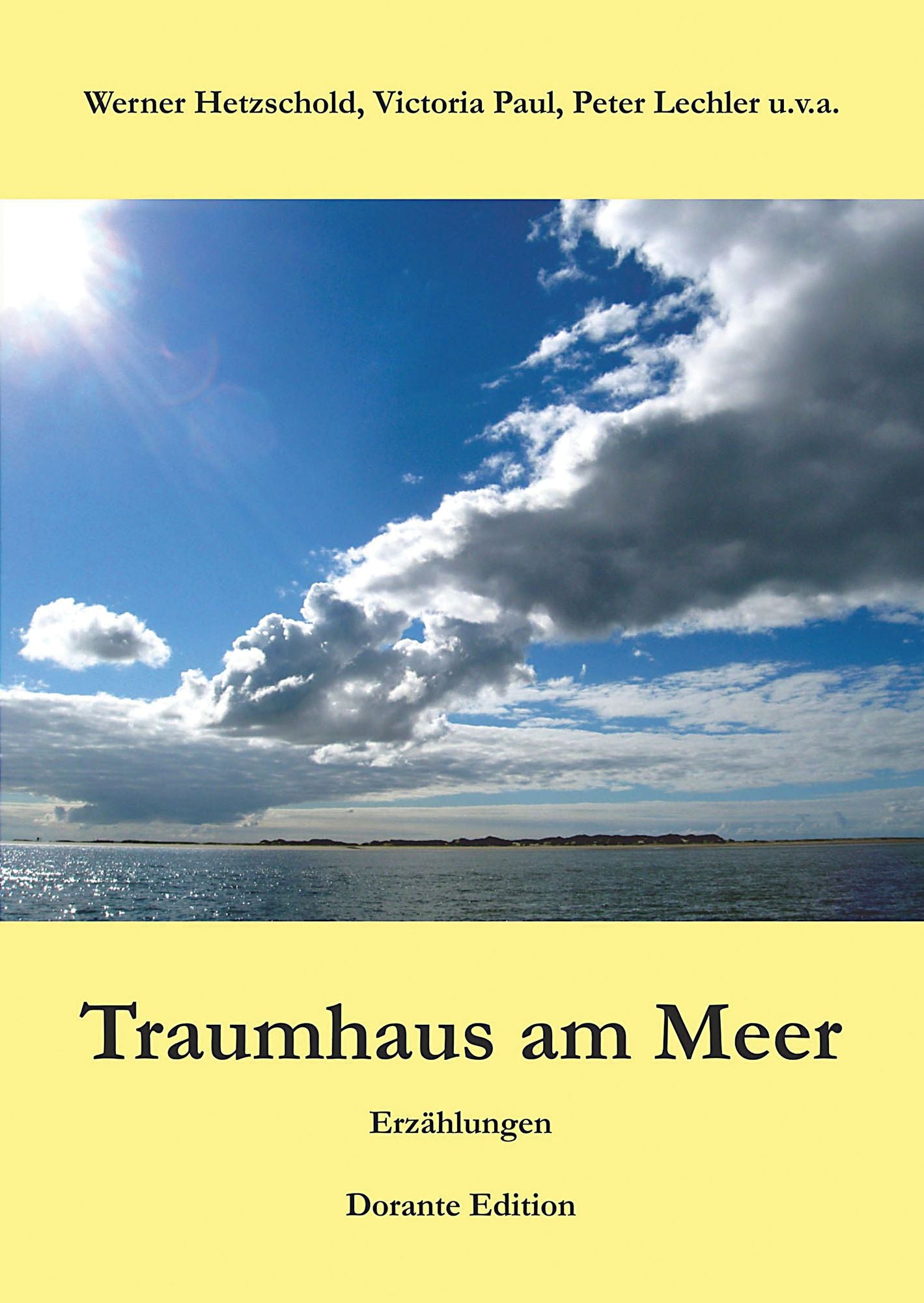 Traumhaus am Meer: Erzählungen