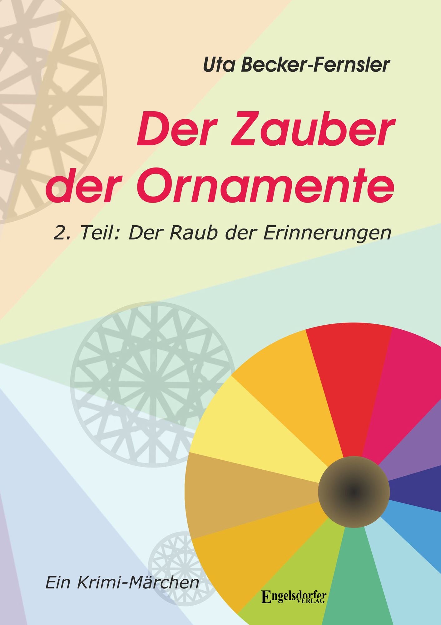 Der Raub der Erinnerungen: Krimi-Märchen