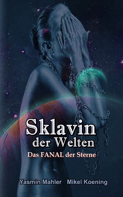 Sklavin der Welten