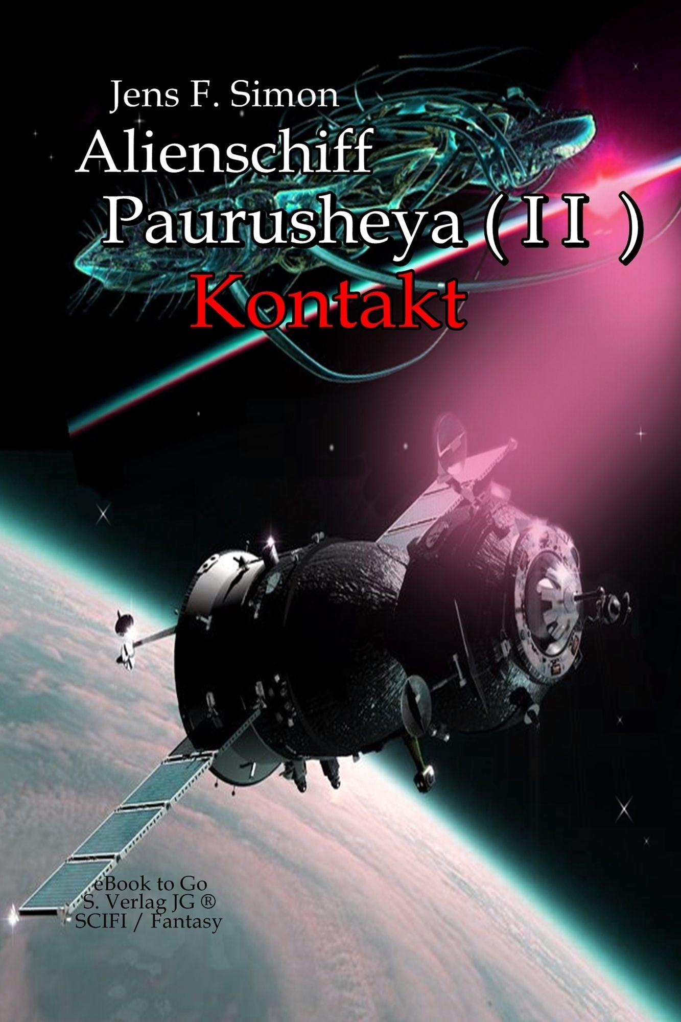 Alienschiff Paurusheya ( I I ): Kontakt