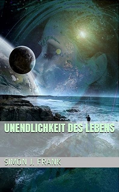 Unendlichkeit des Lebens