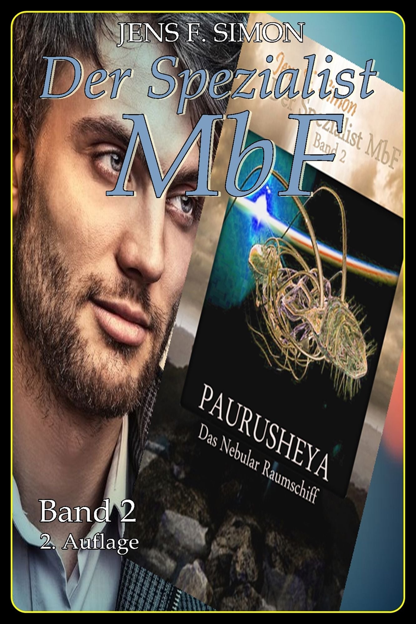 Paurusheya Das Nebular Raumschiff (Der Spezialist MbF 2)