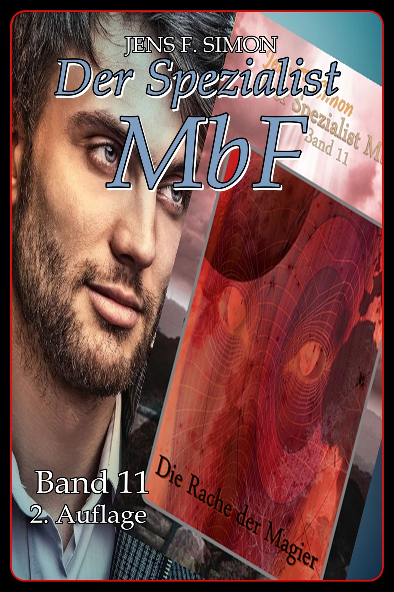Die Rache der Magier ( Der Spezialist MbF 11 )