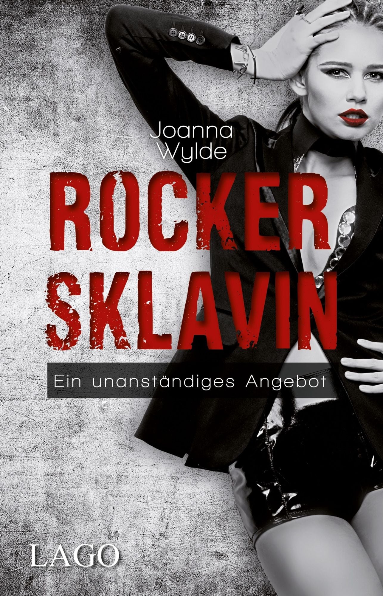 Rockersklavin: Ein unanständiges Angebot