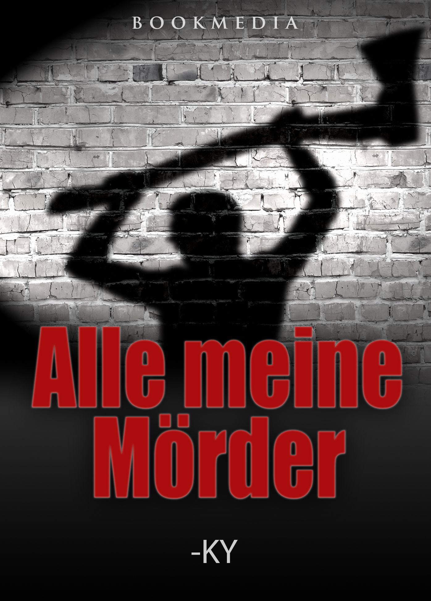 Alle meine Mörder: Krimi