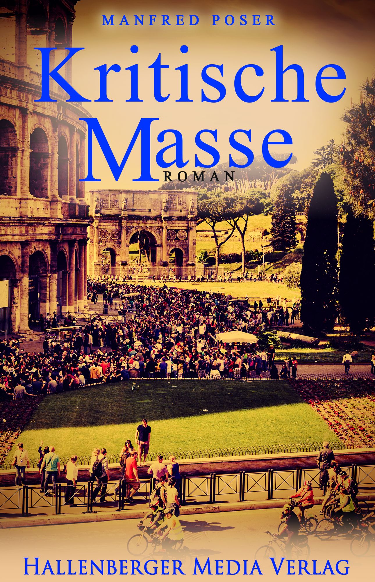 Kritische Masse: Roman