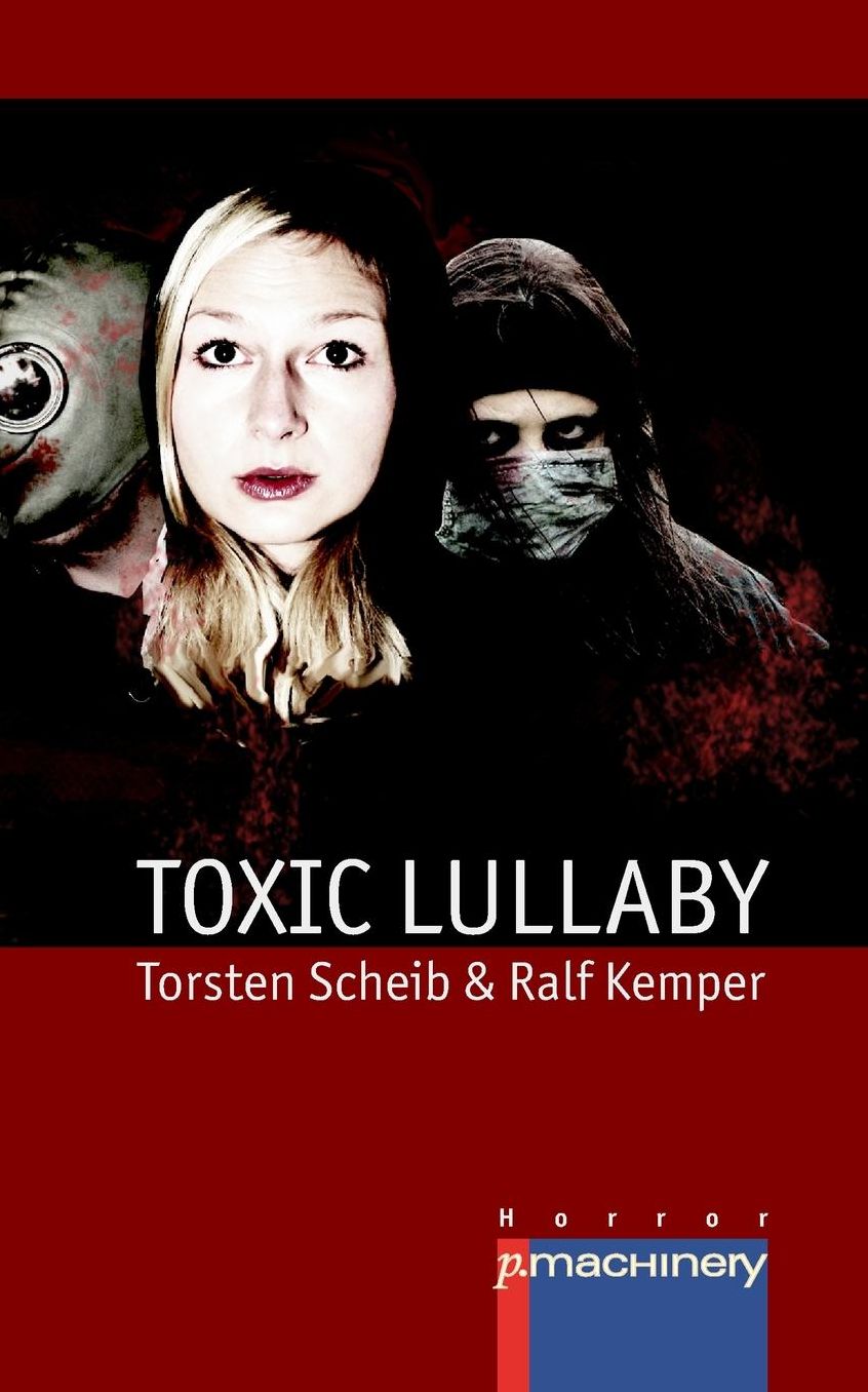 Toxic Lullaby