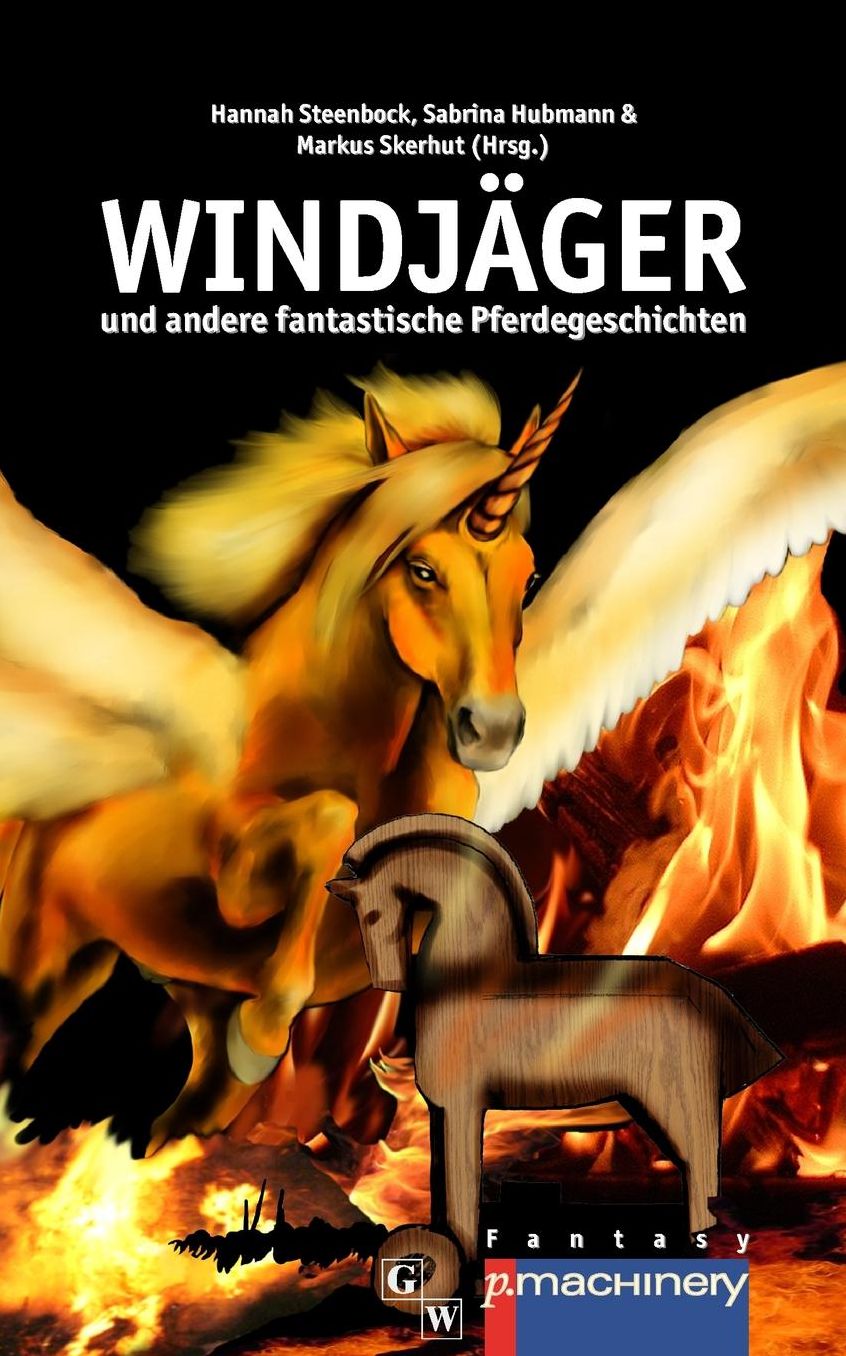 Windjaeger: und andere fantastische Pferdegeschichten
