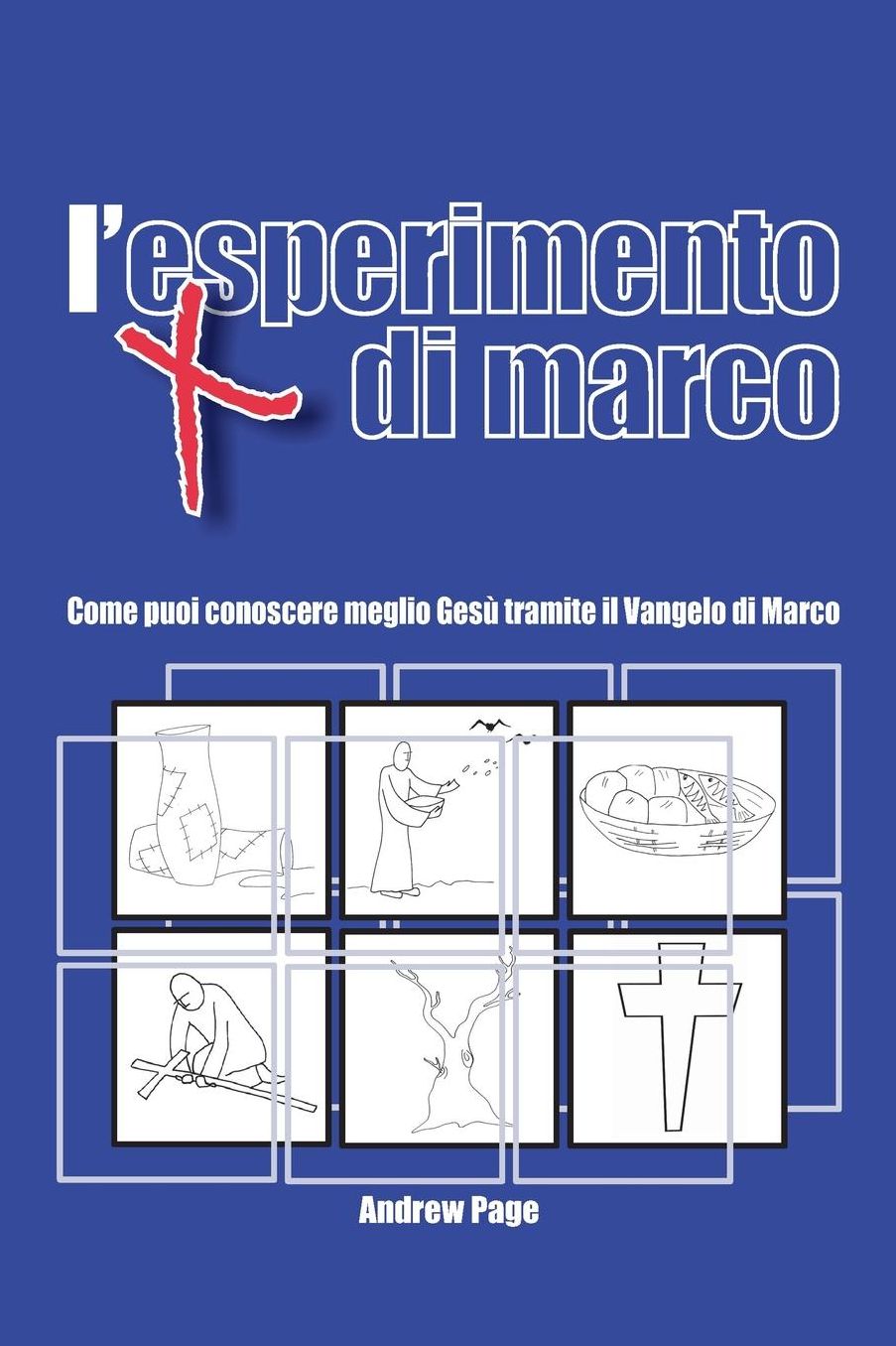 L'esperimento di Marco: Come puoi conoscere meglio Gesù tramite il Vangelo di Marco