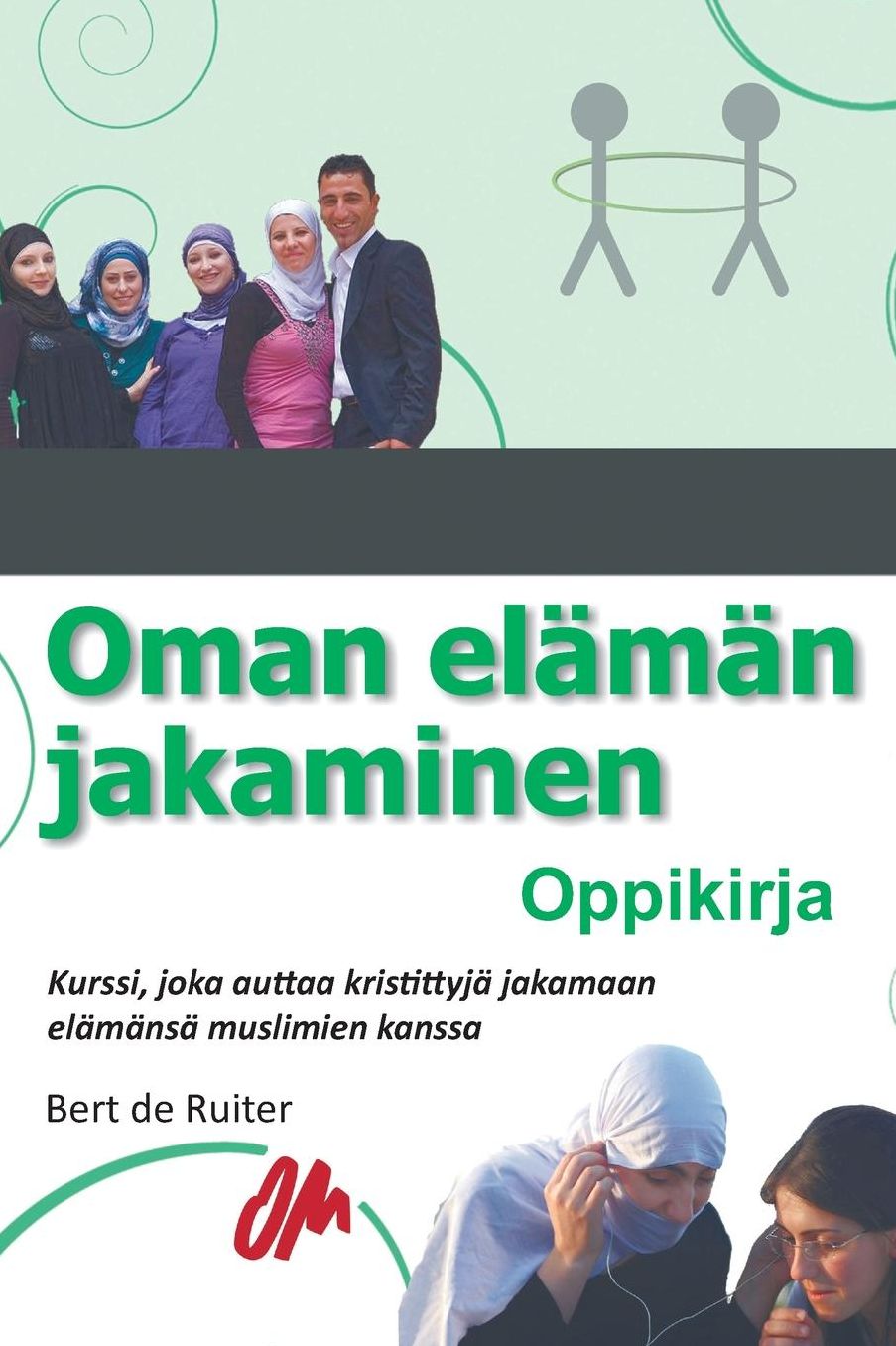 Oman elämän jakaminen: Oppikirja