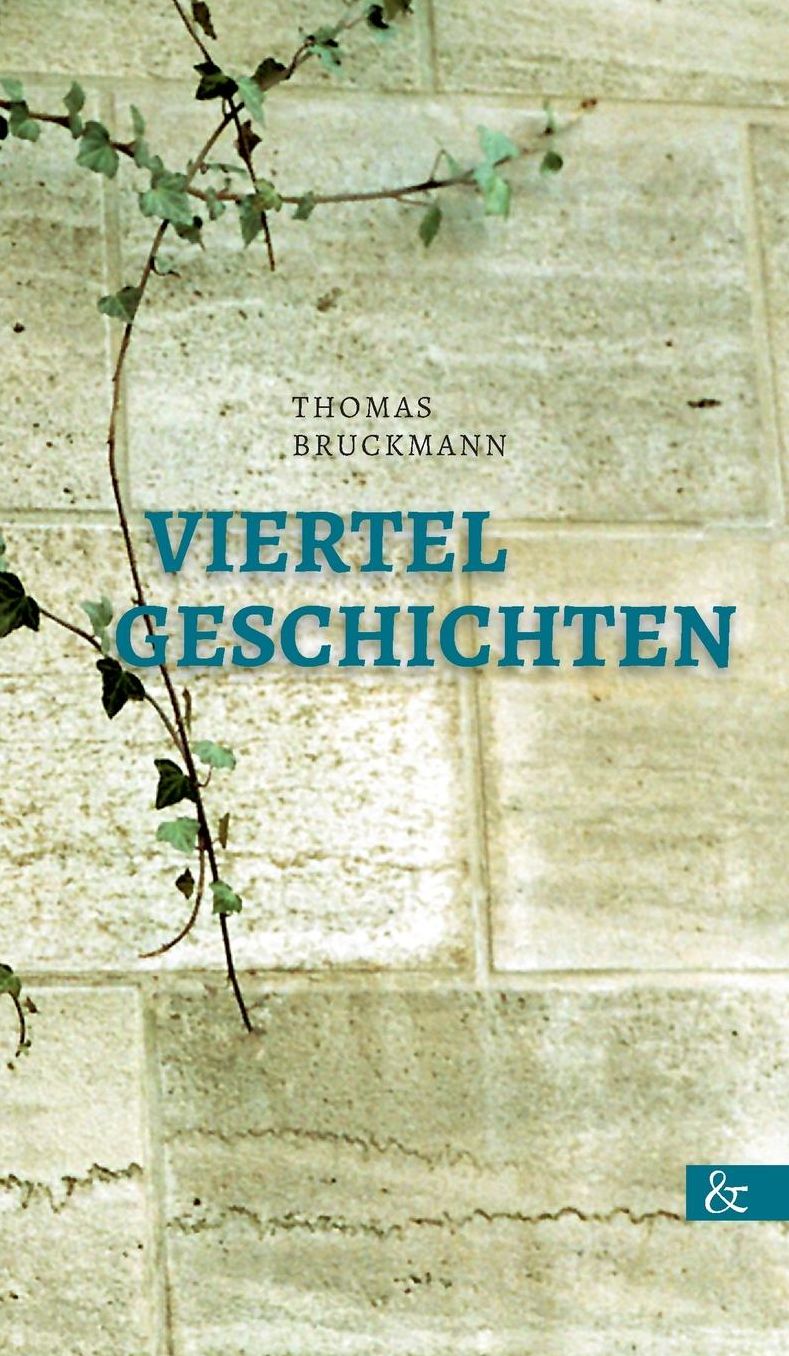 Viertelgeschichten