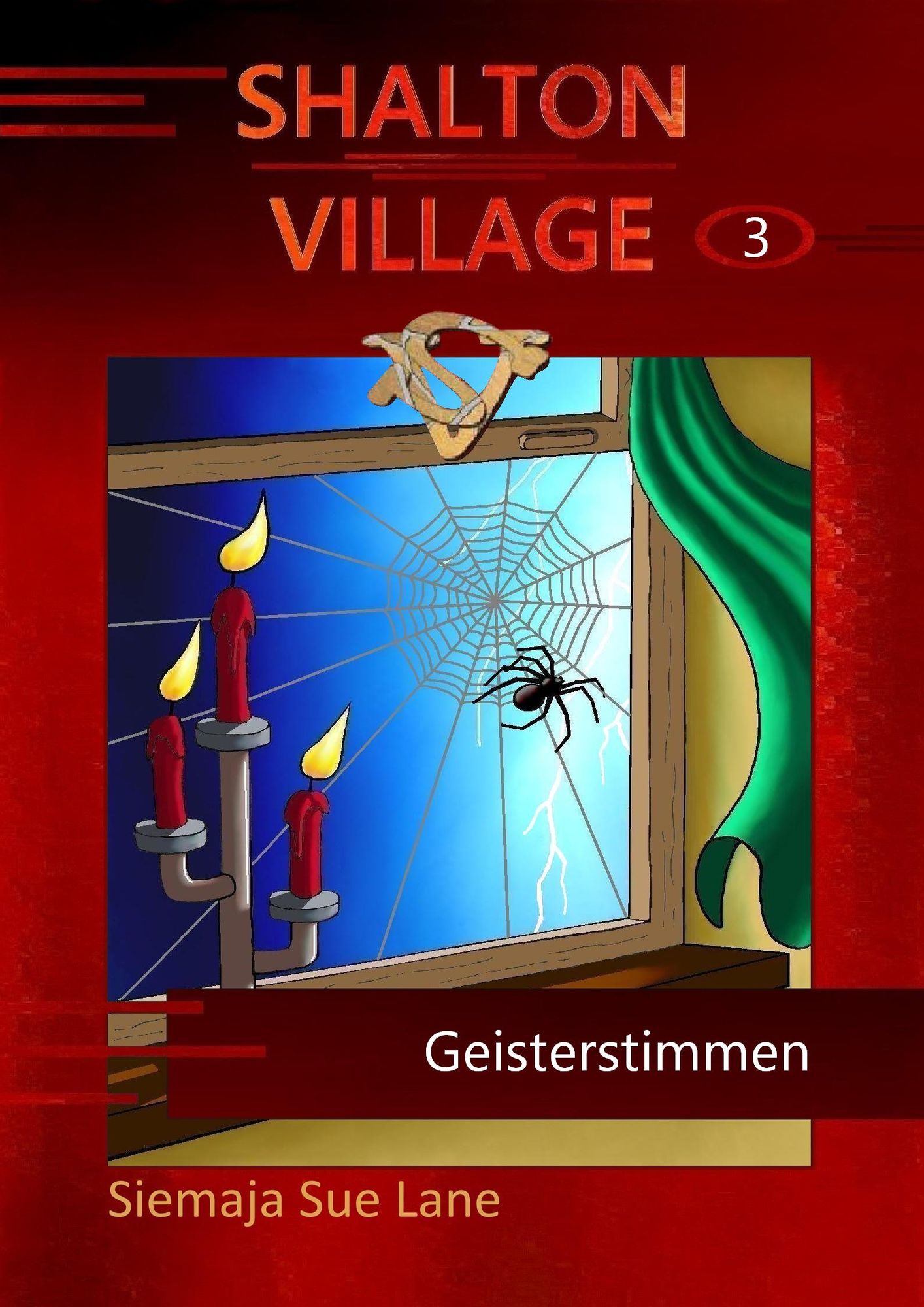 Geisterstimmen: Shalton Village Band 3