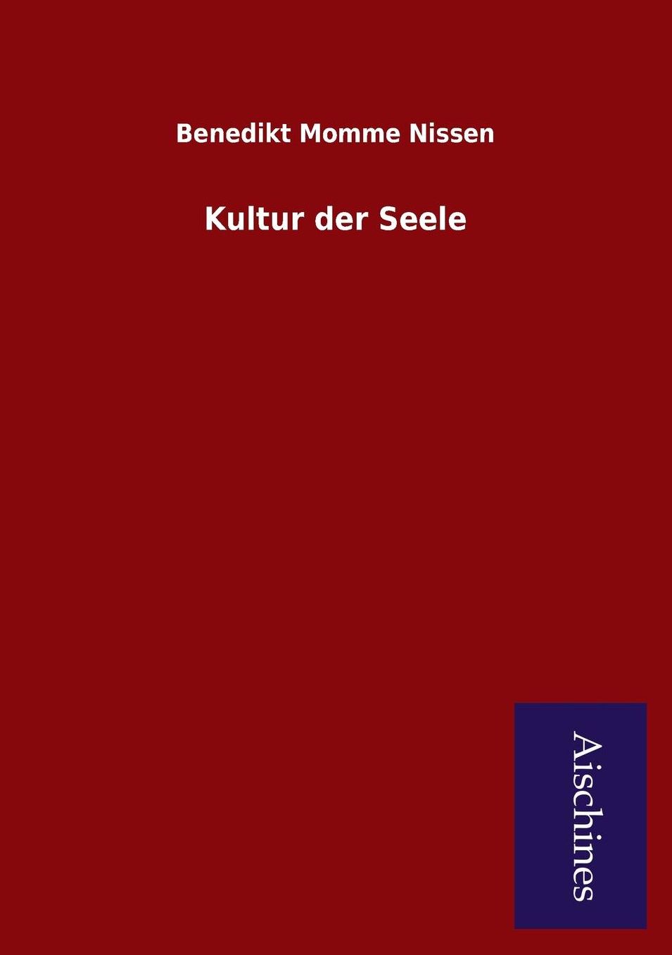 Kultur der Seele