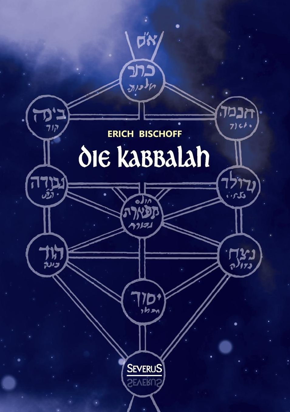Die Kabbalah: Einf hrung in die j dische Mystik und Geheimwissenschaft