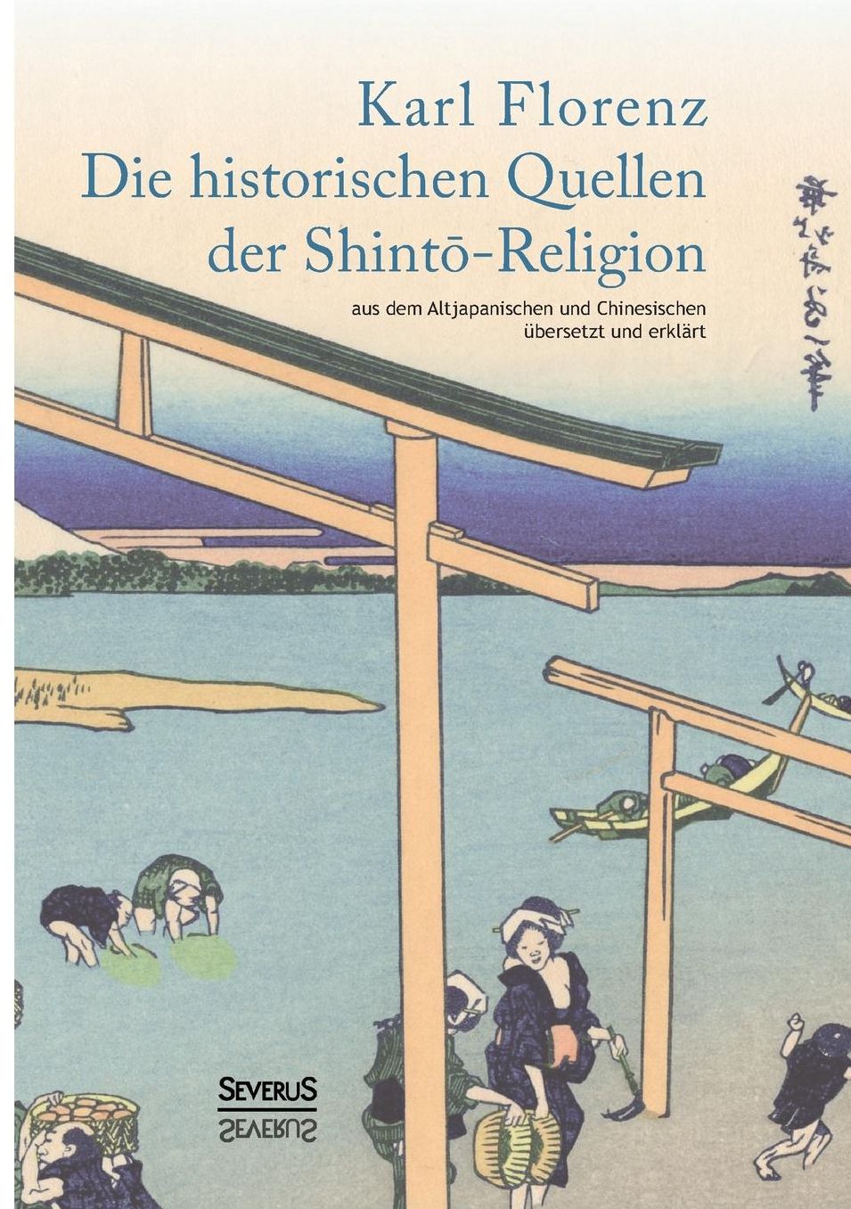 Die historischen Quellen der Shint -Religion