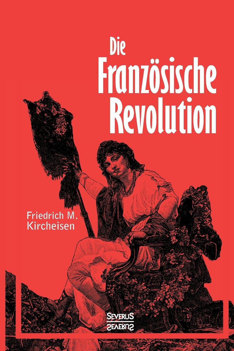 Die Französische Revolution