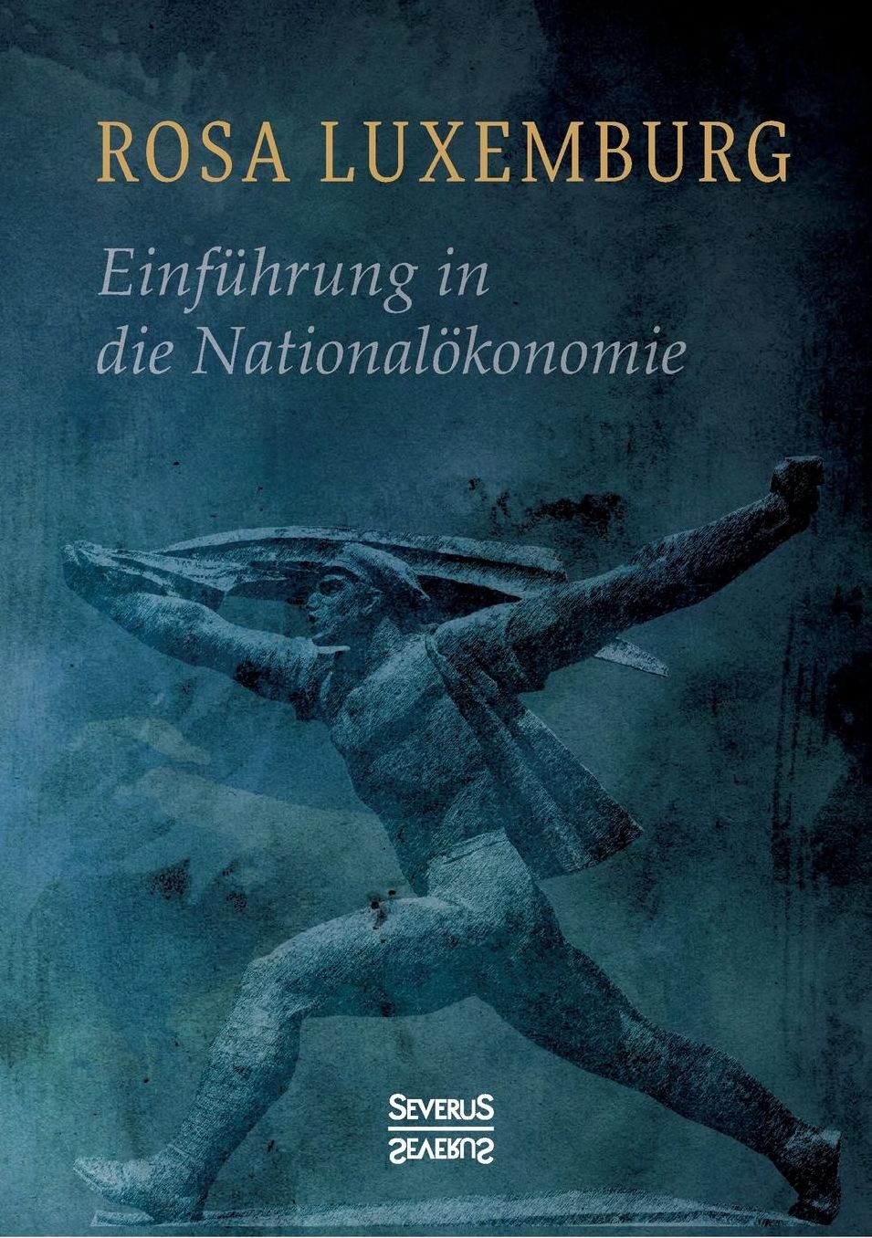 Einfuhrung in Die Nationalokonomie