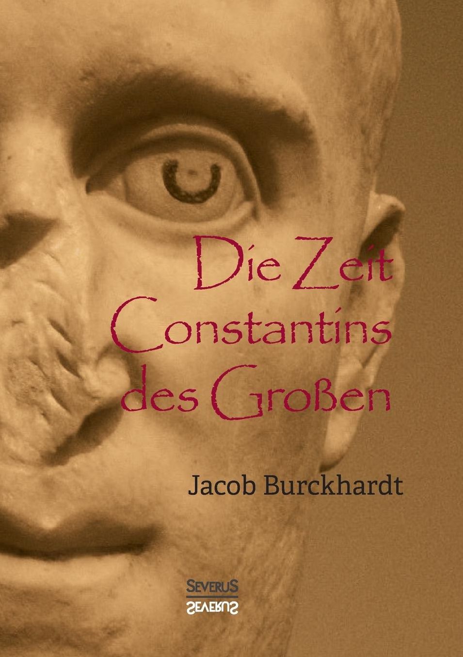 Die Zeit Constantins des Großen