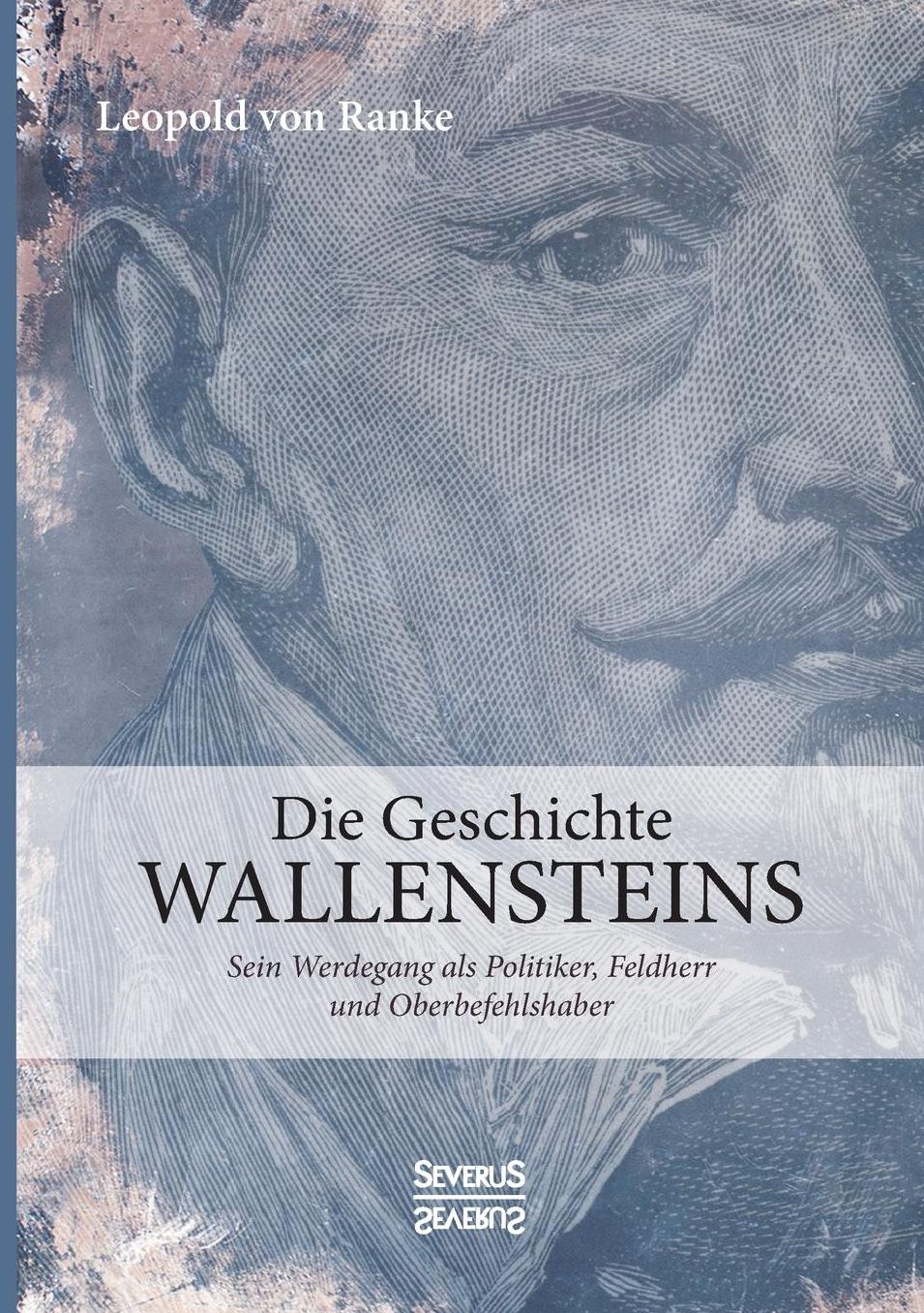 Die Geschichte Wallensteins