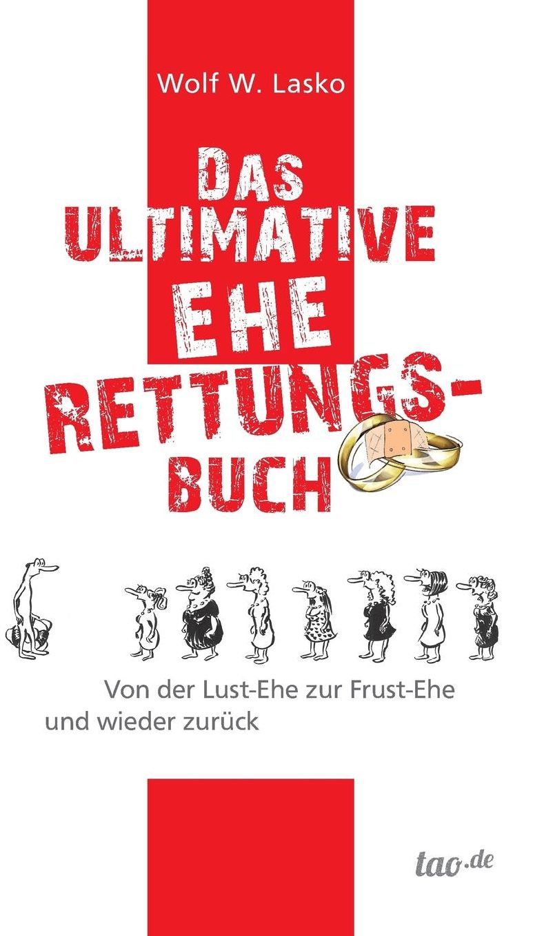 Das ultimative Eherettungs-Buch